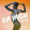 ILIA DARLIN - Hit Me